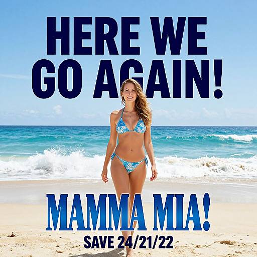 Photograph of a smiling blonde woman in a blue floral bikini walking on a sunny beach, with bold text above and below her reading 